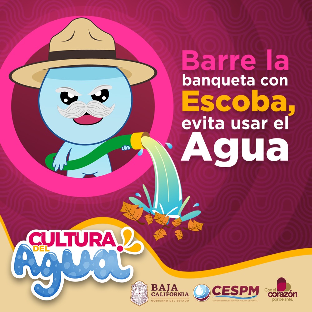INVITA CESPM A LA POBLACIÓN DE MEXICALI A CUIDAR EL AGUA