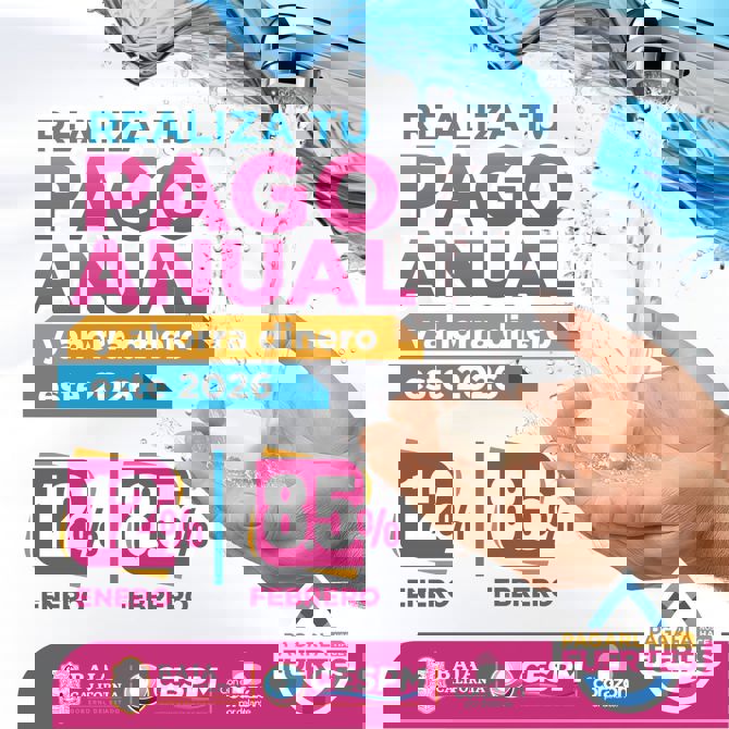 CONCLUYE EN ENERO EL DESCUENTO DEL 12 % EN PAGO ANUAL ANTICIPADO; CESPM MANTENDRÁ BENEFICIO DEL 8.5 % EN FEBRERO