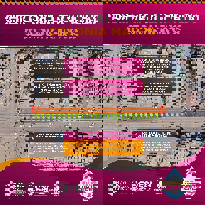 CESPM LLEVARÁ A CABO CIERRE PARCIAL EN LA COLONIA MAYOS, POR INSTALACIÓN DE LÍNEA DE 10 PULGADAS