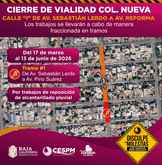 CESPM ANUNCIA CIERRE PARCIAL DE VIALIDAD EN COLONIA NUEVA POR REPOSICIÓN DE ALCANTARILLADO PLUVIAL